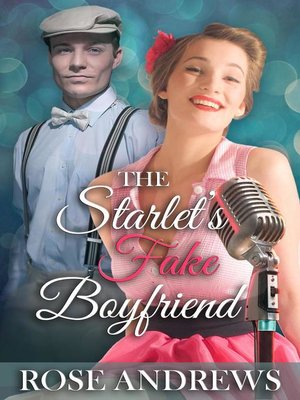 cover image of The Starlet's Fake Boyfriend